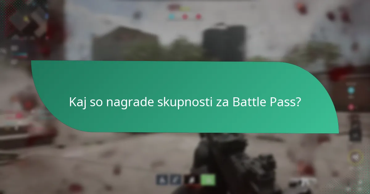 Kako delujejo dogodki, ki jih vodijo oboževalci, v sistemih Battle Pass?