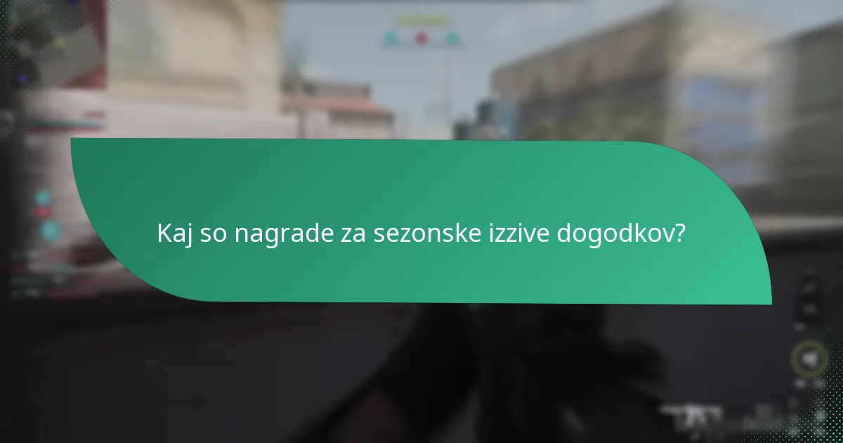 Kako lahko sodelujem v nagradah za sezonske izzive dogodkov?