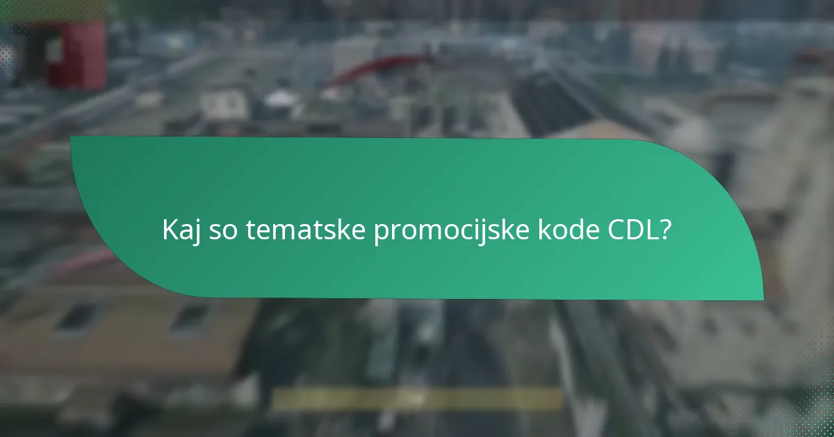Kako povezave z liki vplivajo na promocijske kode CDL?