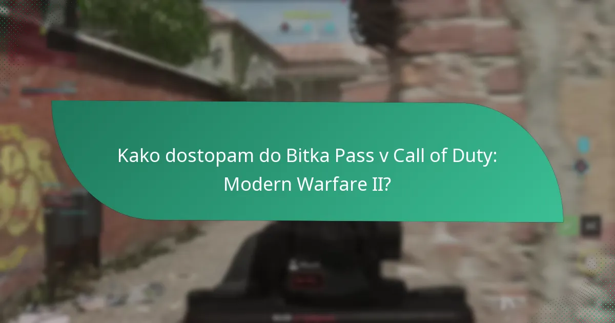 Katere so zahteve za nivoje Bitka Pass?
