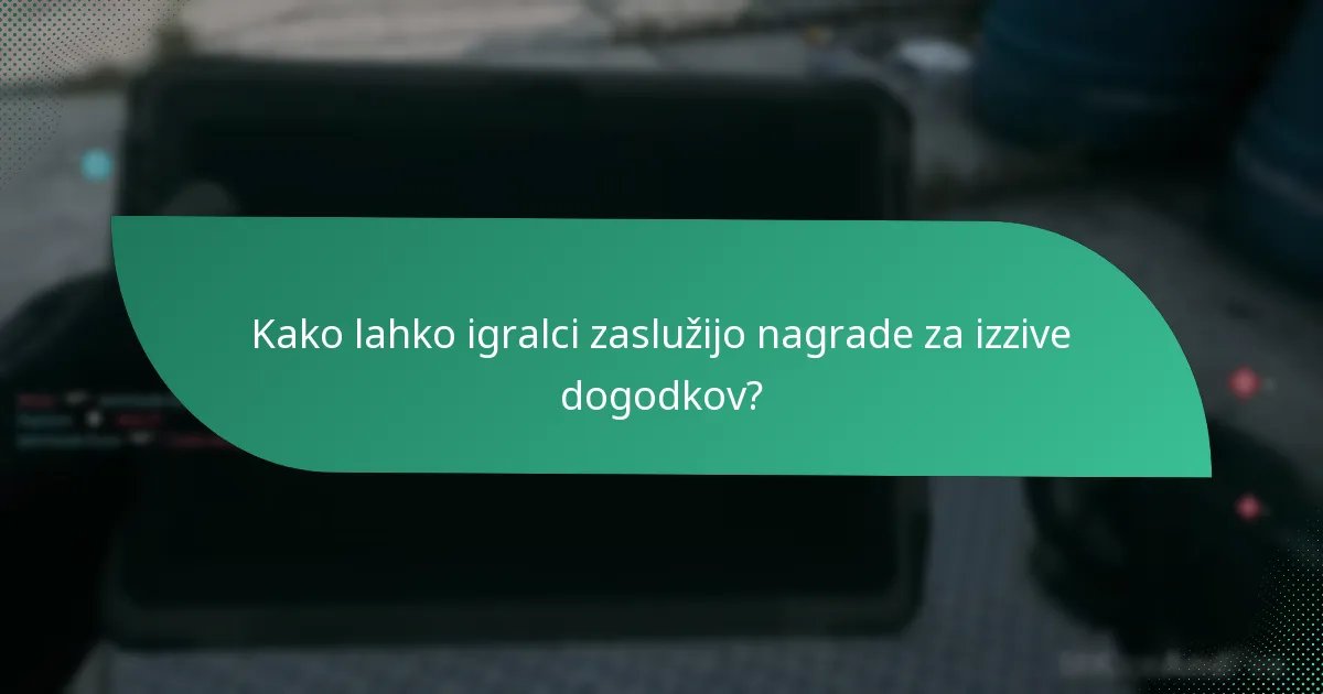 Katere so prednosti sodelovanja v izzivih dogodkov?