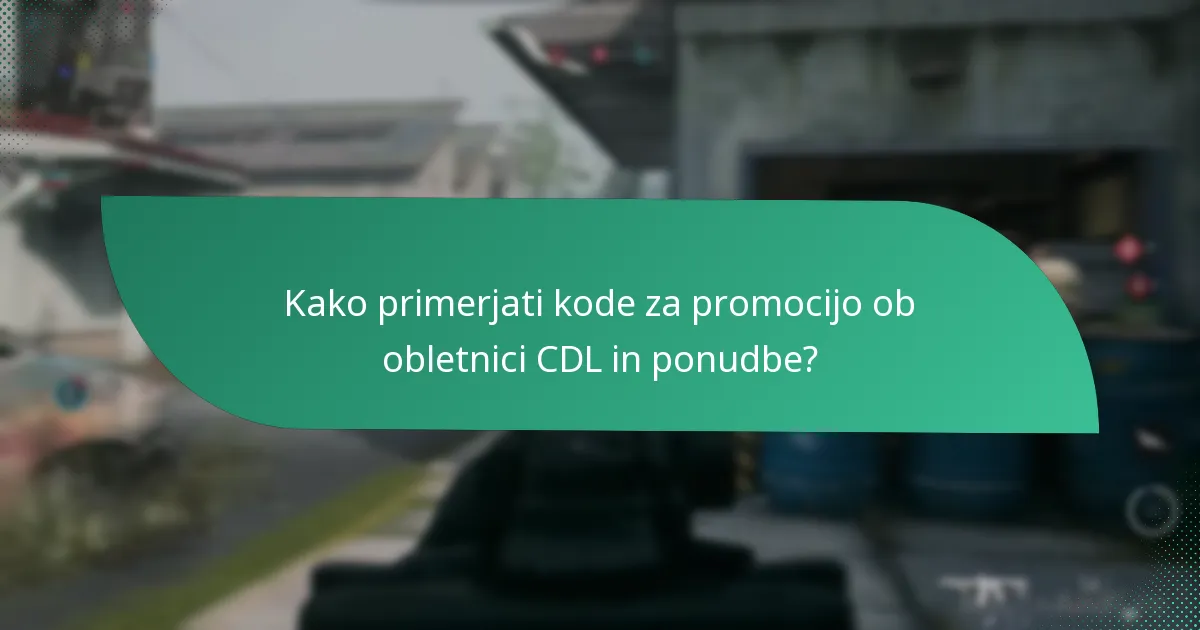 Katere posebne darila so primerna za obletnice CDL?