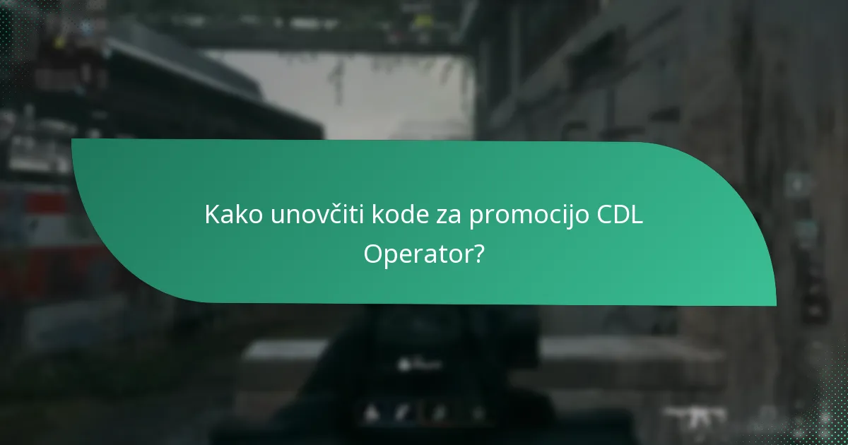 Katere ekskluzivne kože je mogoče pridobiti s kodami za promocijo CDL?